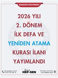 2026 Yılı 2. Dönem İlk Defa ve Yeniden Atama Kurası İlanı...